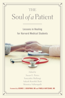 Image for Soul of a Patient: Lessons in Healing for Harvard Medical Students