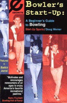 Image for Bowler's Start-Up : A Beginner's Guide to Bowling
