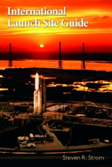 International Launch Site Guide