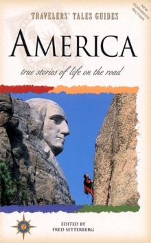 Travelers’ Tales America: True Stories of Life on the Road