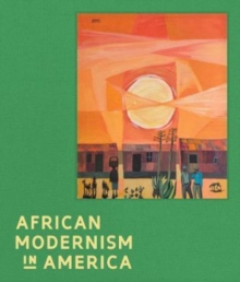 African Modernism in America