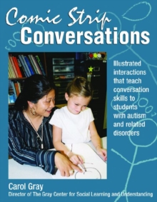 Image for Comic Strip Conversations : Illustrated interactions that teach conversation skills to students with autism and related disorders