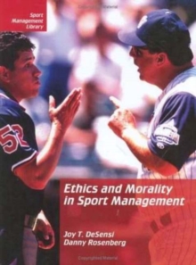 Image for Ethics & Morality in Sport Management, 2nd Edition