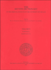 Hittite Dictionary of the Oriental Institute of the University of Chicago. Volume S fascicle 2