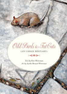 Image for Odd Birds & Fat Cats (An Urban Bestiary)