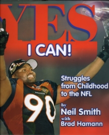 Image for Yes I Can! : Struggles from Childhood to the NFL