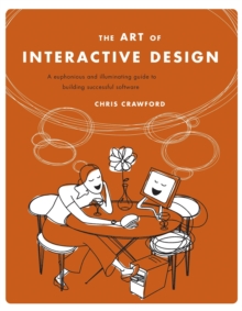 Image for The Art Of Interactive Design