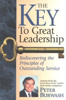 Image for The Key to Great Leadership