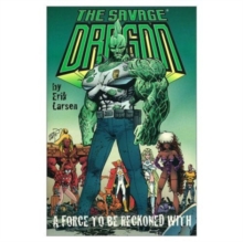 Savage Dragon Volume 7: A Talk With God