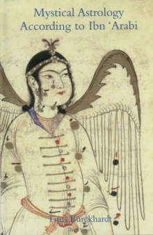 Image for Mystical Astrology According to Ibn 'Arabi