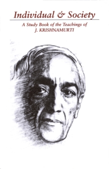 Image for Individual & Society : A Study Book of the Teachings of J. Krishnamurti