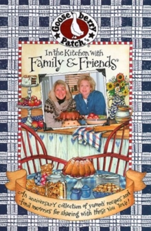 In the Kitchen with Family & Friends