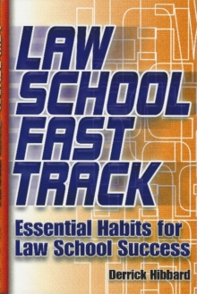 Image for Law School Fast Track : Essential Habits for Law School Success
