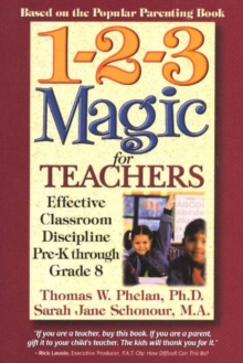 Image for 1-2-3 Magic for Teachers : Effective Classroom Discipline Pre-k Through Grade 8