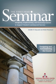 First Year Seminar Volume I