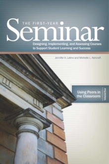First Year Seminar Volume IV