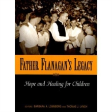 Image for FATHER FLANAGANS LEGACY