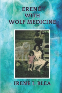 Image for Erene With Wolf Medicine