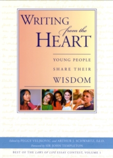 Image for Writing From The Heart : Young People Share Their Wisdom