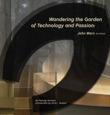 Image for Wandering the Garden of Technology and Passion