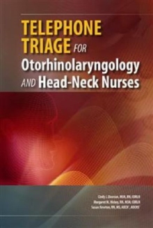 Image for Telephone Triage for Otorhinolaryngology and Head-Neck Nurses
