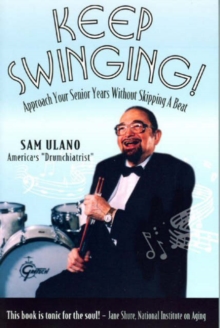 Keep Swinging: Approach Your Senior Years without Skipping a Beat