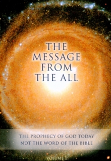 The Message from the All – Volume 1