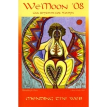 Image for We'Moon '08 : Mending the Web