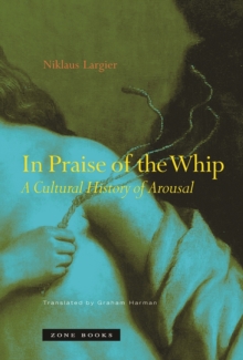 Image for In Praise of the Whip