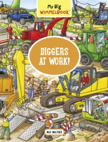 Image for My Big Wimmelbook - Diggers at Work!