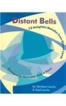 Image for Distant Bells : Twelve Melodies Arranged for Resonator Bells and Piano