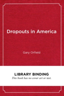 Dropouts in America