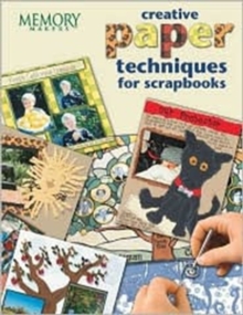 Creative Paper Techniques for Scrapbooks