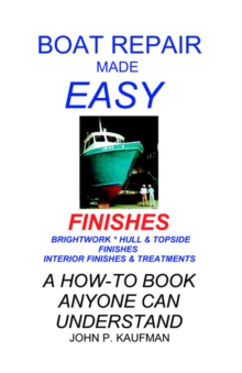 Image for Boat Repair Made Easy: Finishes