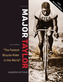 Image for Major Taylor  : the fastest bicycle racer in the world