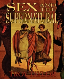 Image for Sex and the Supernatural