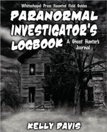 Image for Paranormal Investigator's Logbook