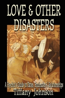 Image for Love & Other Disasters