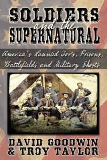 Image for Soldiers and the Supernatural