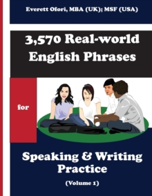 Image for 3,570 Real-world English Phrases for Speaking and Writing Practice - Volume 1