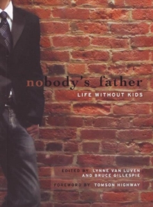 Image for Nobody's father  : life without kids