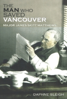 Image for The Man Who Saved Vancouver