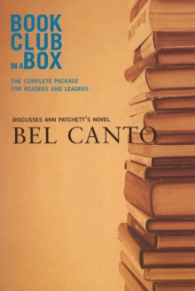 Image for "Bookclub-in-a-Box" Discusses the Novel "Bel Canto"
