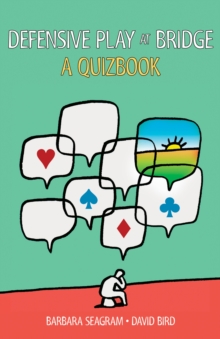 Image for Defensive play at bridge  : a quizbook