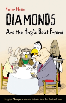 Image for Diamonds are the hog's best friends