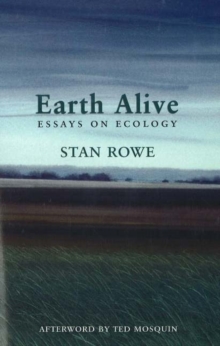 Image for Earth Alive : Essays on Ecology