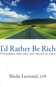 I'd Rather Be Rich