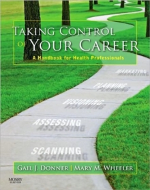 Image for Taking control of your career  : a handbook for health professionals