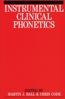 Image for Instrumental Clinical Phonetics