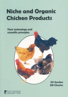 Image for Organic and niche chicken and egg production  : its technology and scientific principles